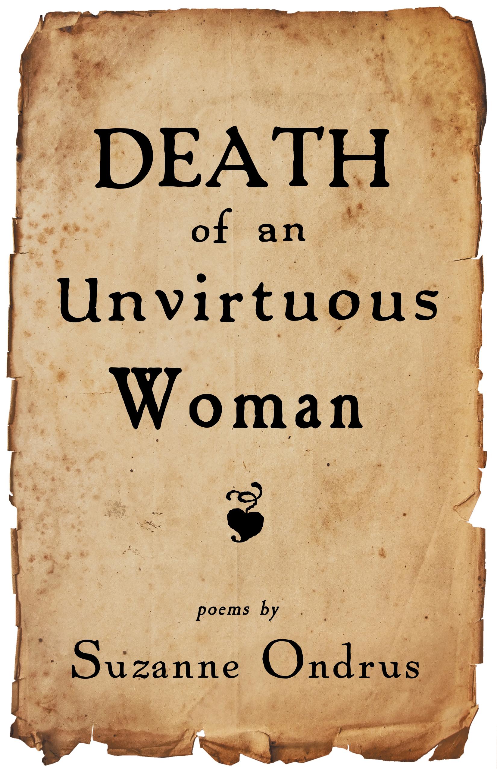 Book cover of Death of an Unvirtuous Woman by Suzanne Ondrus