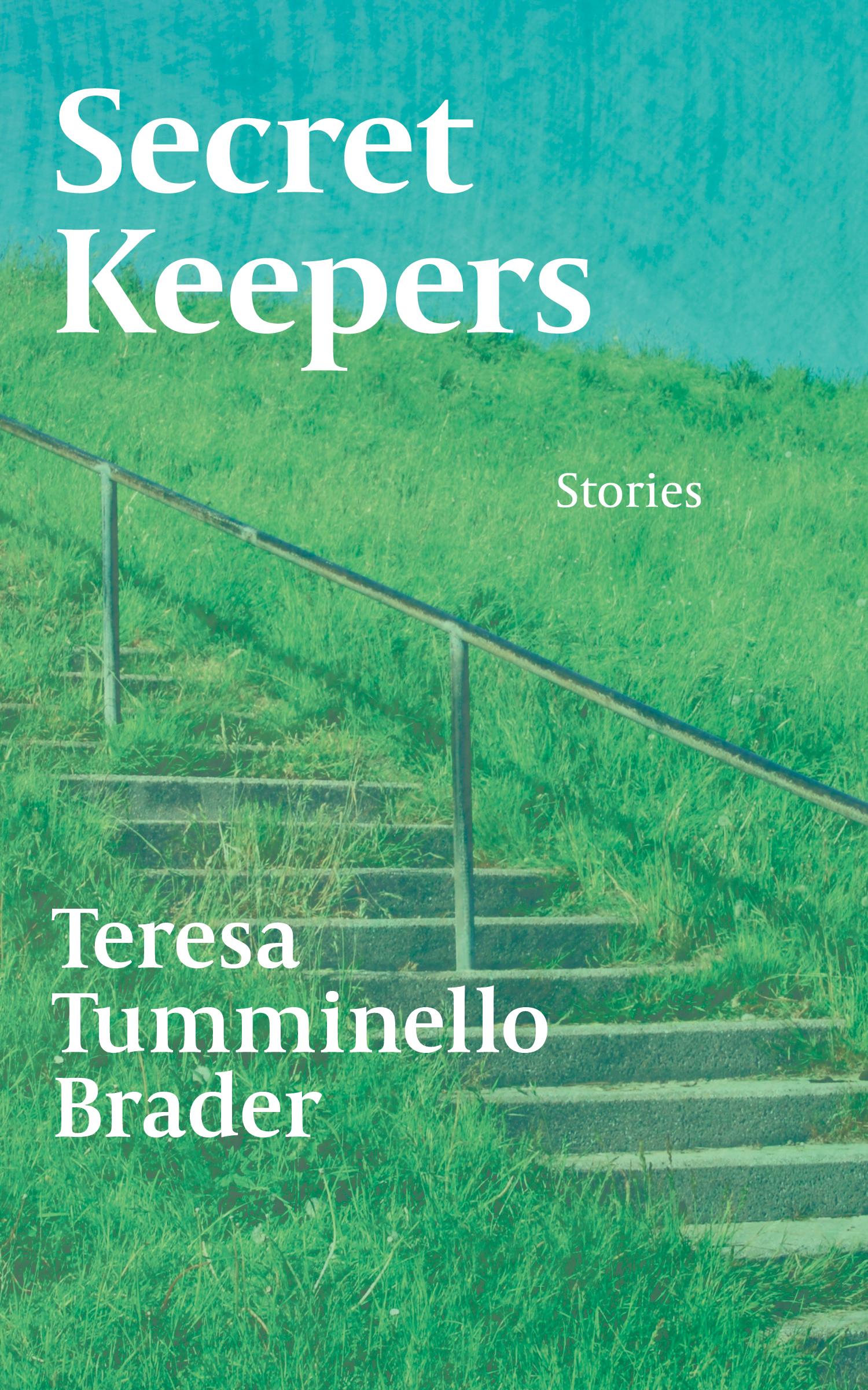 Book cover of Secret Keepers by Teresa Tumminello Brader