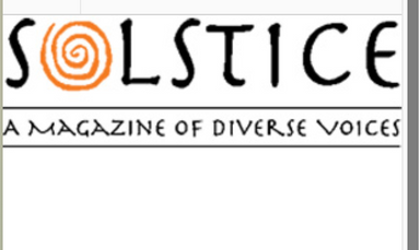 Solstice: A Magazine of Diverse Voices latest issue