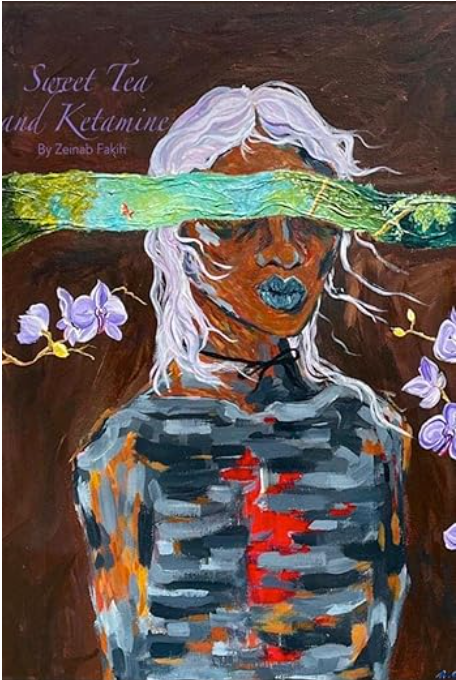 Book cover of Sweet Tea and Ketamine by fakih.j.zeinab