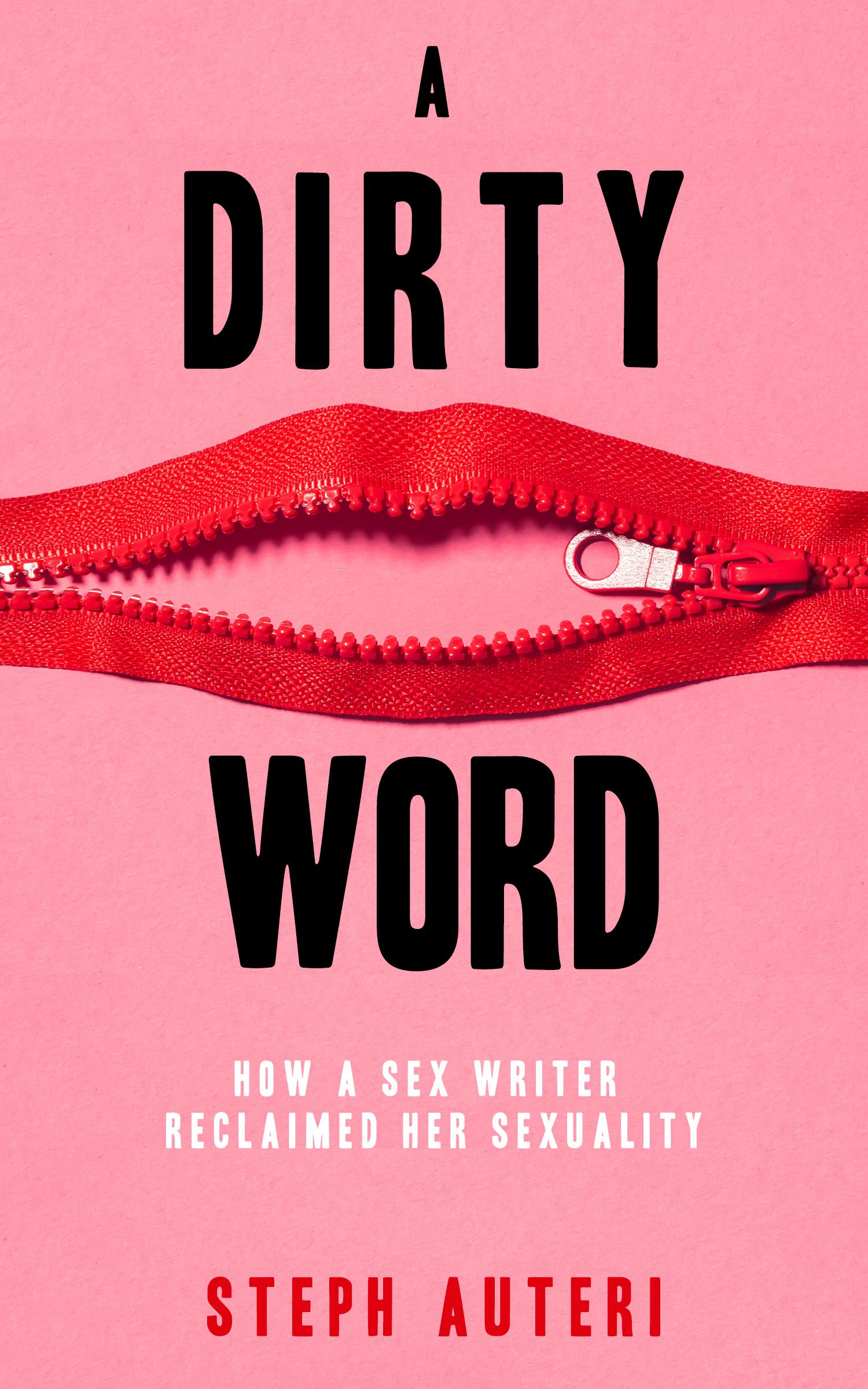 Book cover of A Dirty Word by Steph Auteri