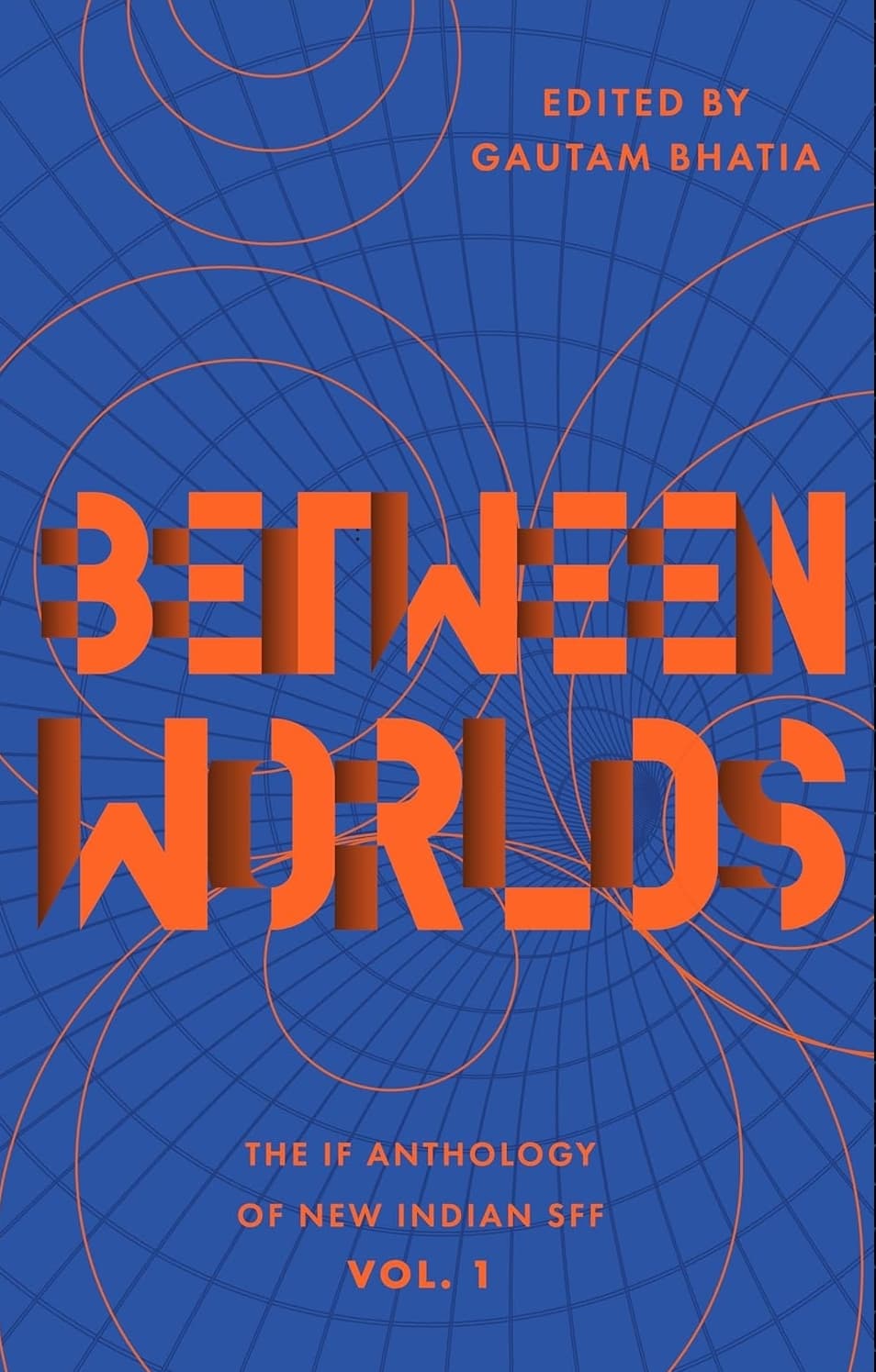Book cover of Between Worlds (Luna Hortus) by thewanderinghippy