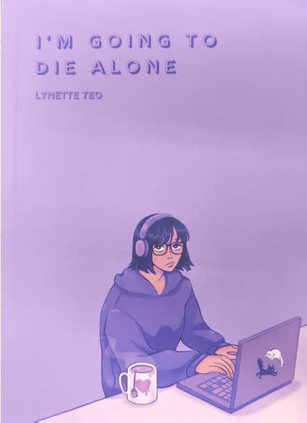Book cover of I'm Going to Die Alone by Lynette Teo