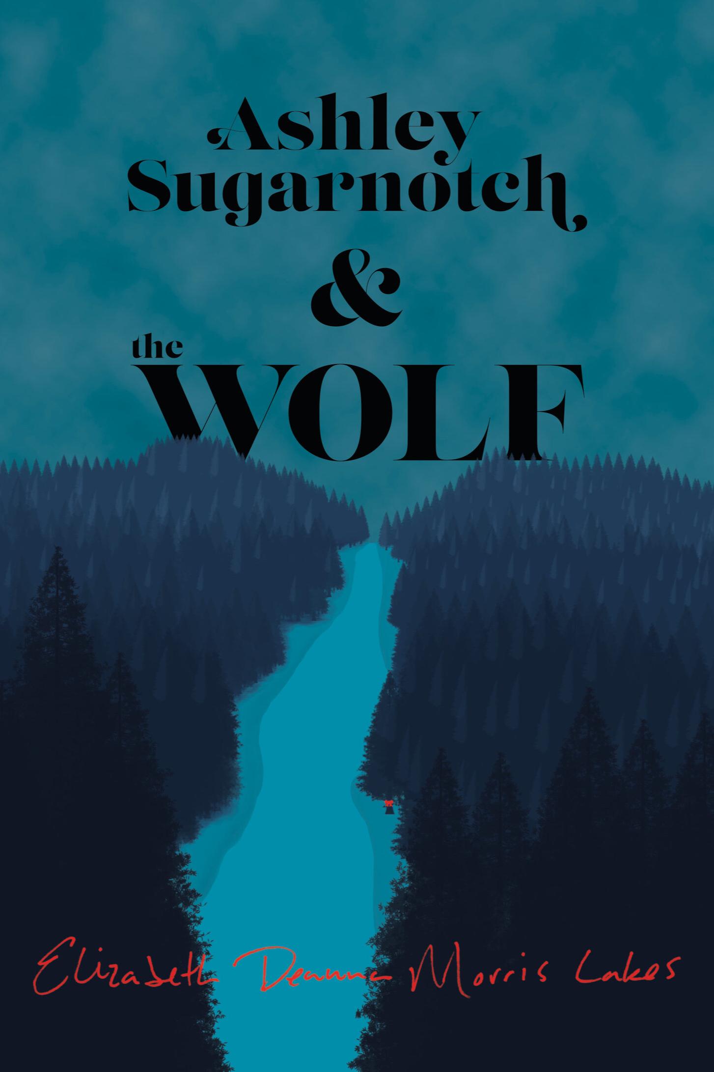 Book cover of Ashley Sugarnotch & the Wolf by exclamate