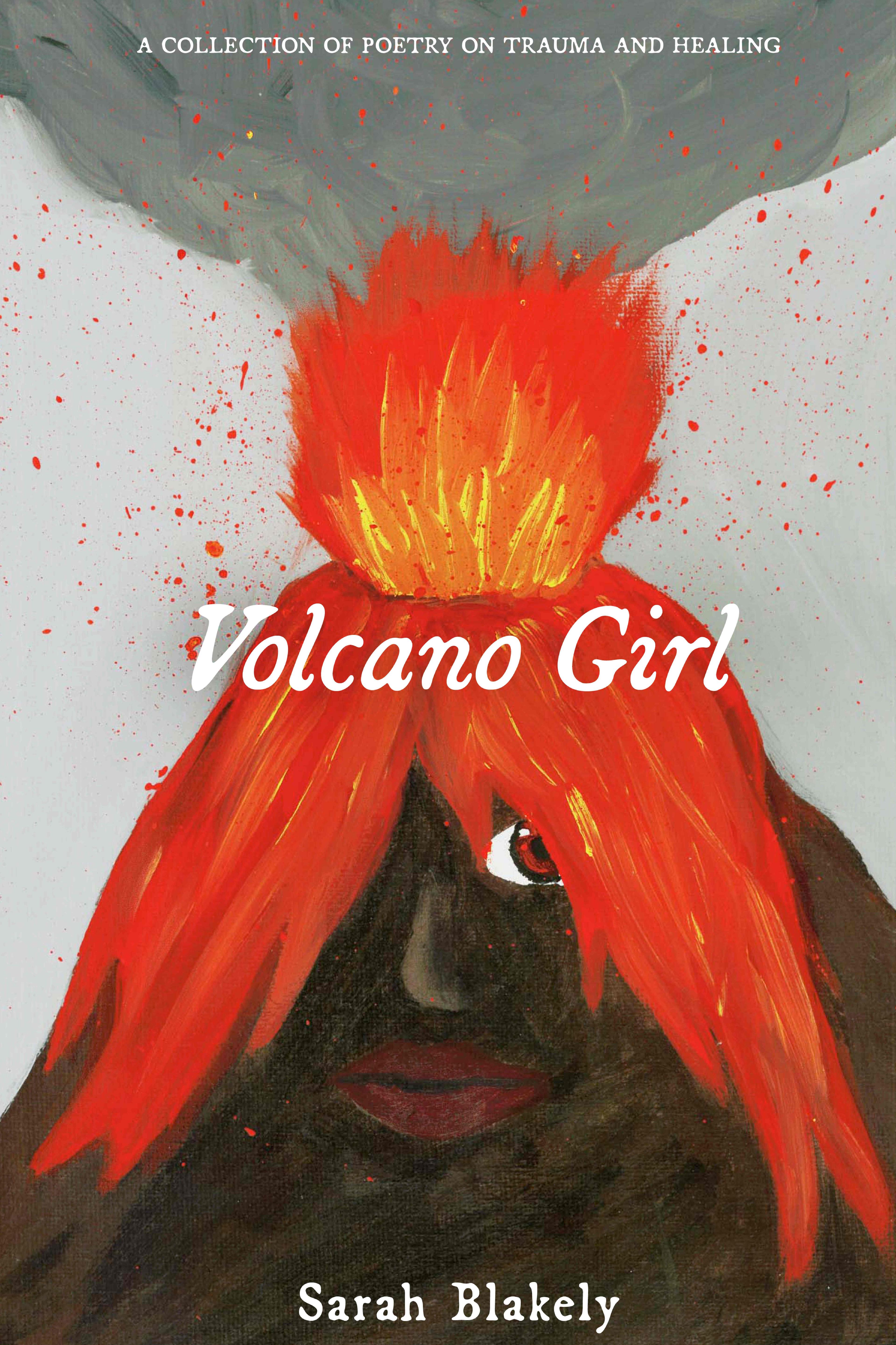 Book cover of Volcano Girl by Sarah Blakely