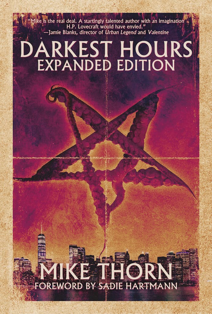 Book cover of Darkest Hours: Expanded Edition by Mike Thorn