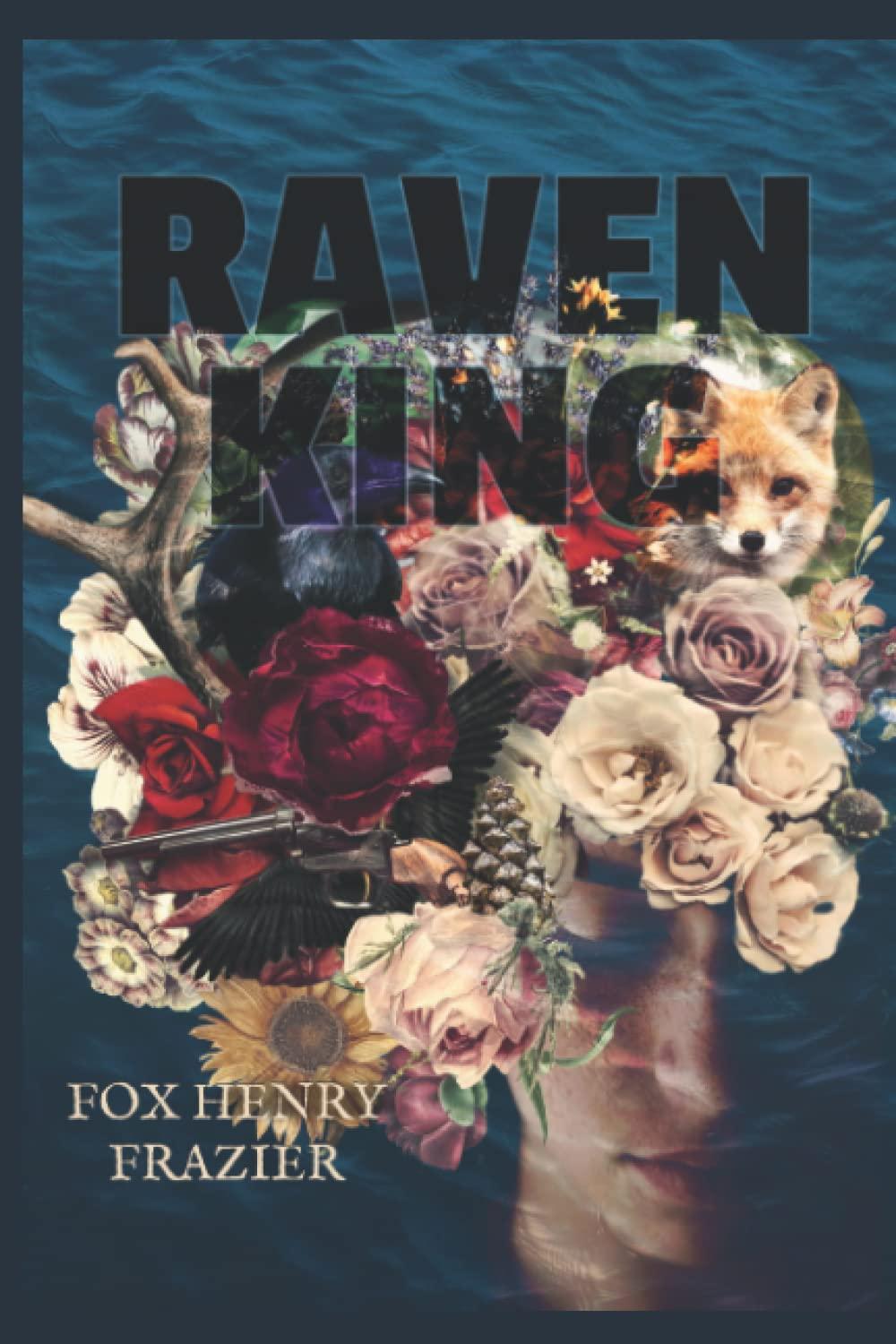Book cover of Raven King by Fox Frazier