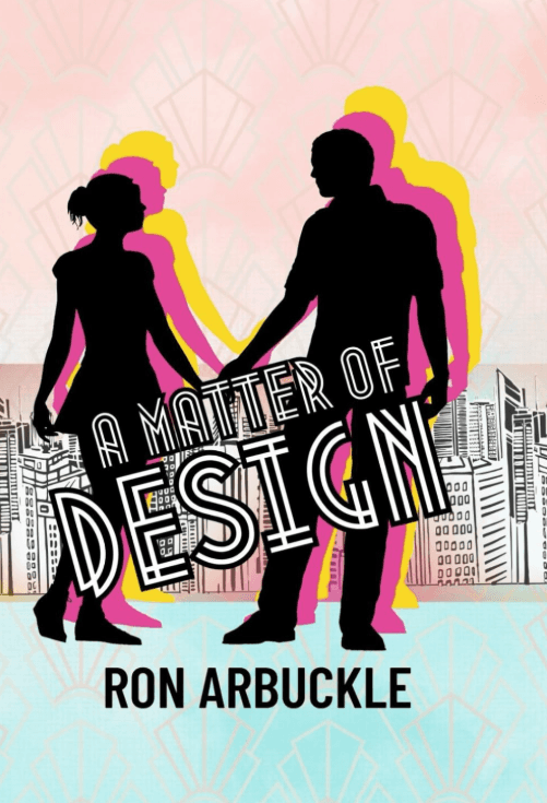 Book cover of A Matter of Design by Ron Arbuckle