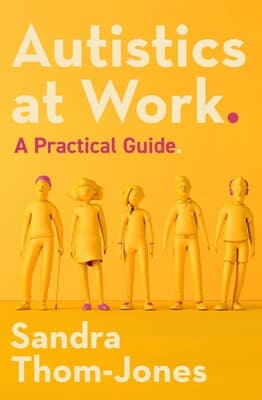 Book cover of Autistics at Work by sandra.thomjones