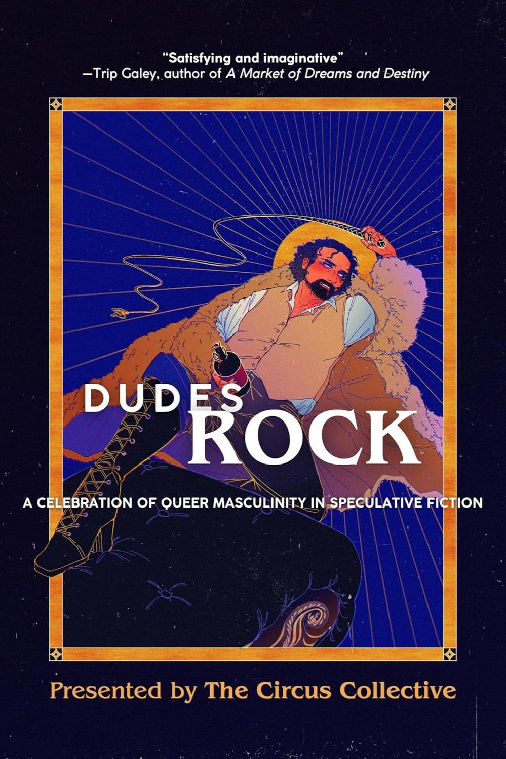 Book cover of Dudes Rock: A Celebration of Queer Masculinity in Speculative Fiction by Johannes (yo-han-ehz) T. Evans
