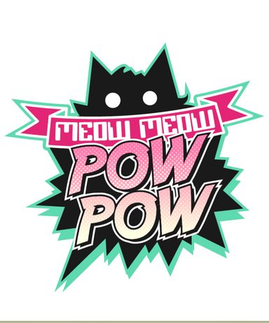 Meow Meow Pow Pow latest issue