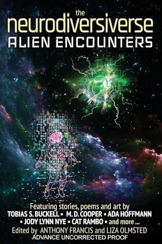 Book cover of The Neurodiversiverse: Alien Encounters by R. S. Mot