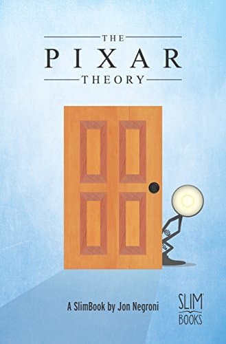 Book cover of The Pixar Theory by Jon Negroni