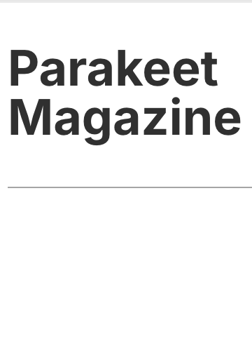 Parakeet Magazine latest issue
