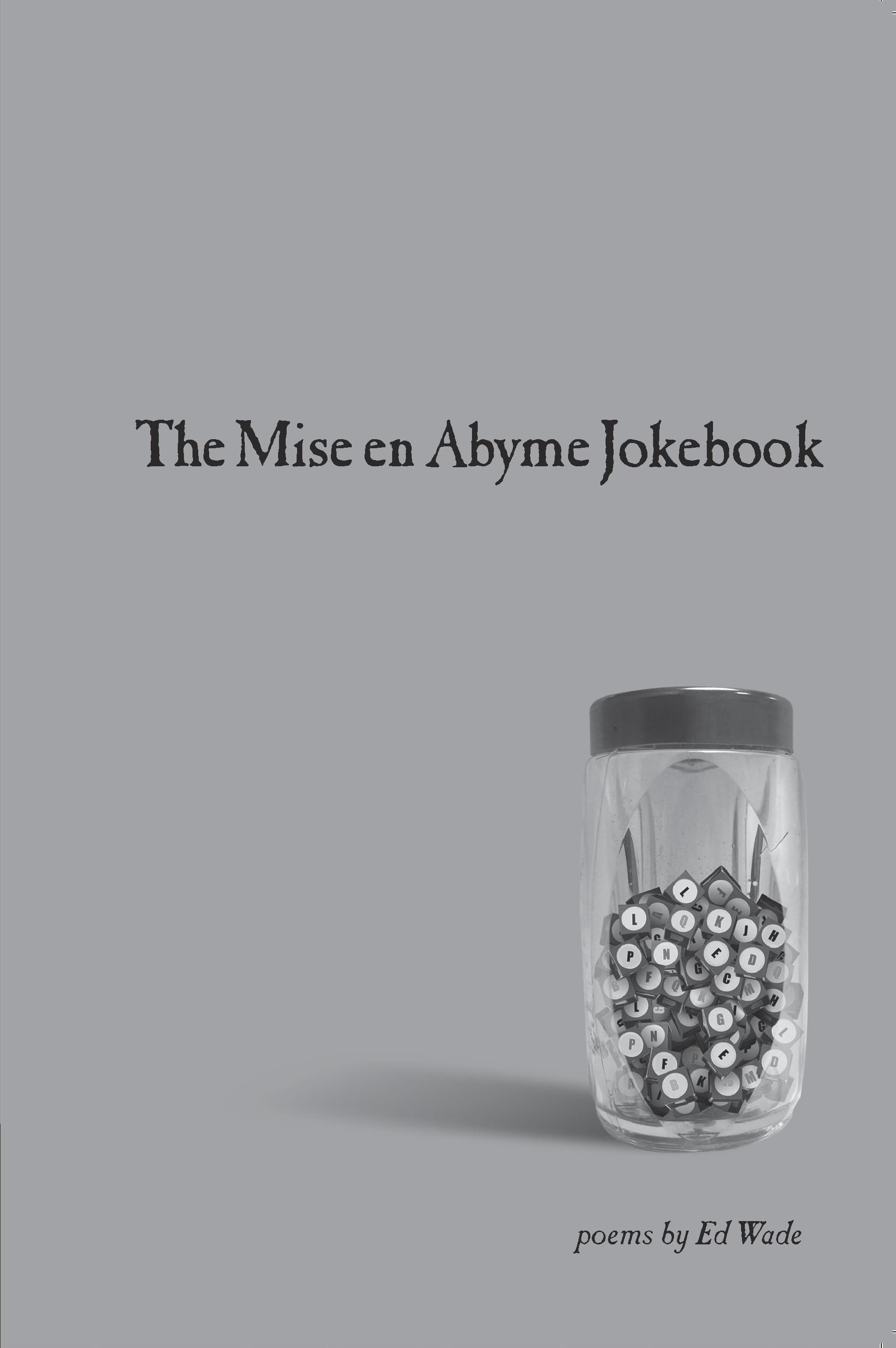 Book cover of The Mise en Abyme Jokebook by Ed Wade