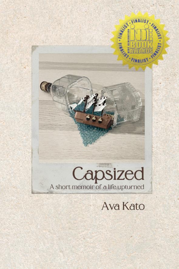 Book cover of Capsized: A short memoir of a life upturned by Ava Kato