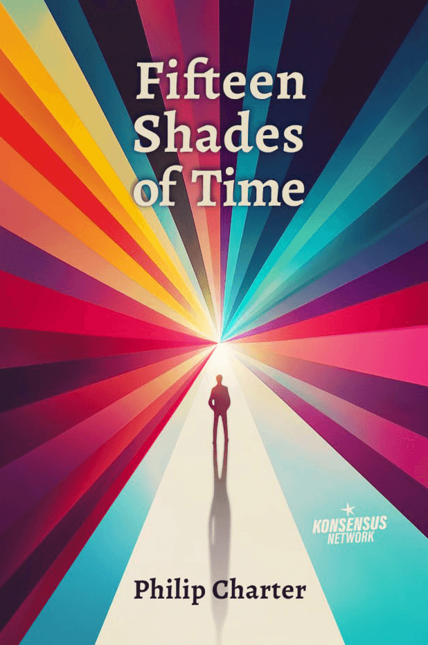 Book cover of Fifteen Shades of Time by Phil Charter