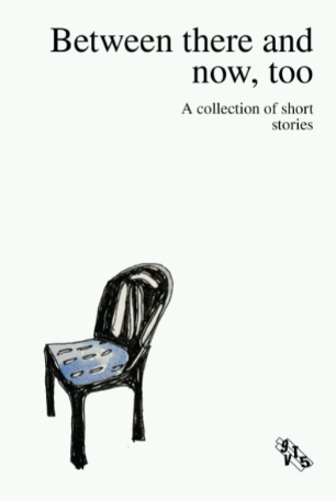 Book cover of Between there and now, too by Kayla Martell Feldman