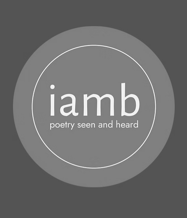 iamb: poetry seen and heard latest issue