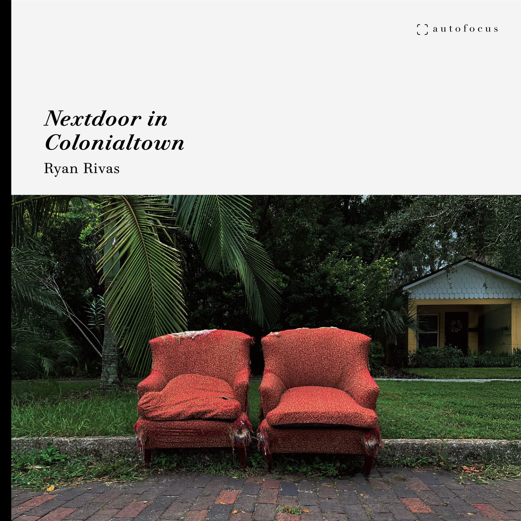 Book cover of Nextdoor in Colonialtown by Ryan Rivas