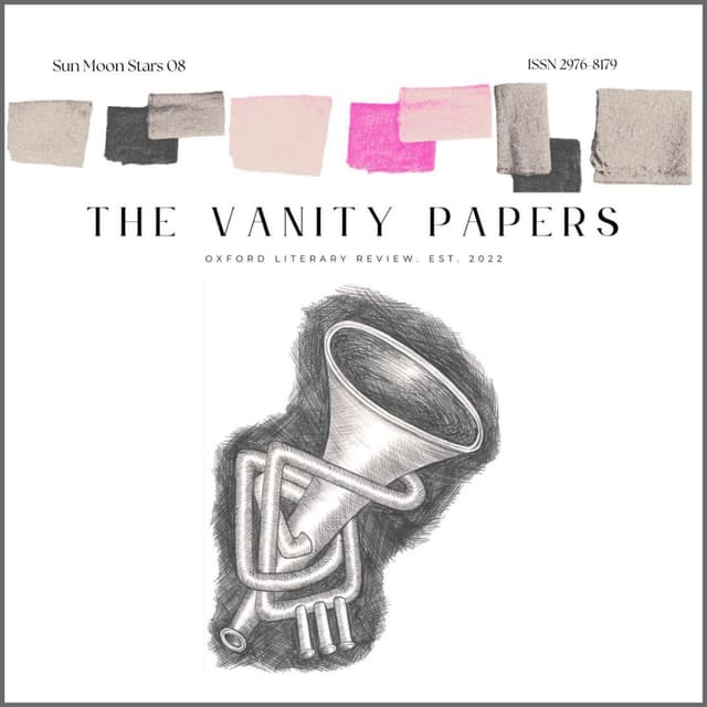 The Vanity Papers Oxford Literary Review latest issue