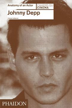 Book cover of Anatomy of an Actor: Johnny Depp by Corinne Vuillaume by Charlie Coombe