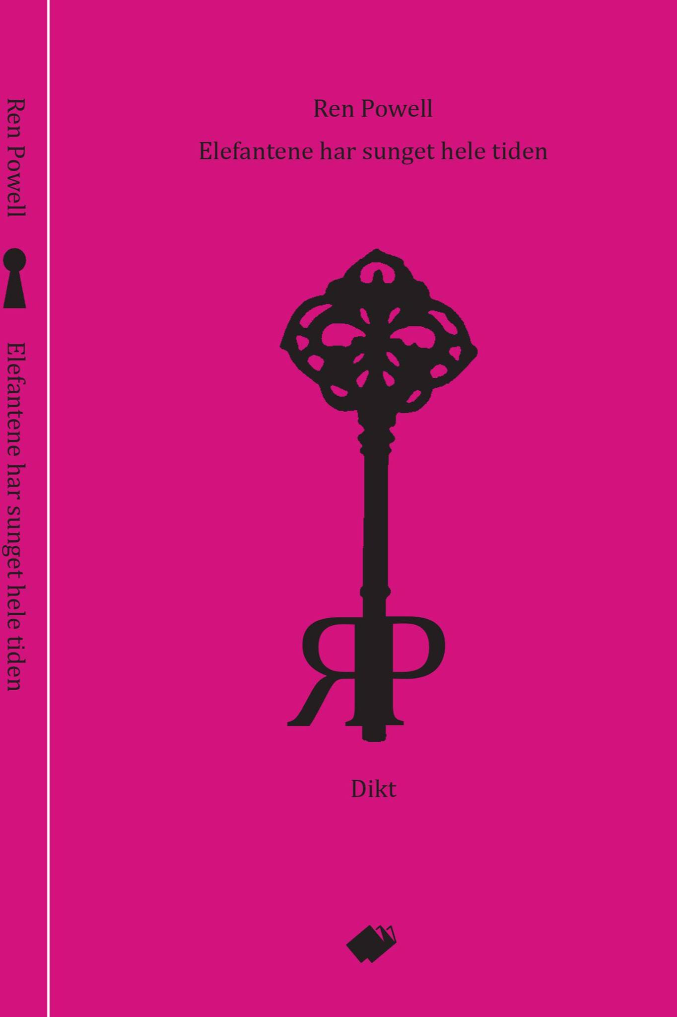 Book cover of The Elephants Have Been Singing All Along (bilingual) by Ren Powell
