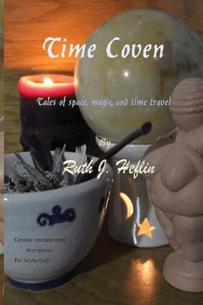 Book cover of Time Coven: Tales of Space, Magic, and Time Travel  by hefruth
