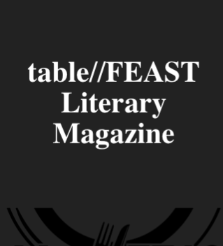 table//FEAST Literary Magazine latest issue