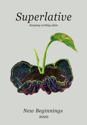 Book cover of New Beginnings - Superlative Literary Journal by Ross Turner