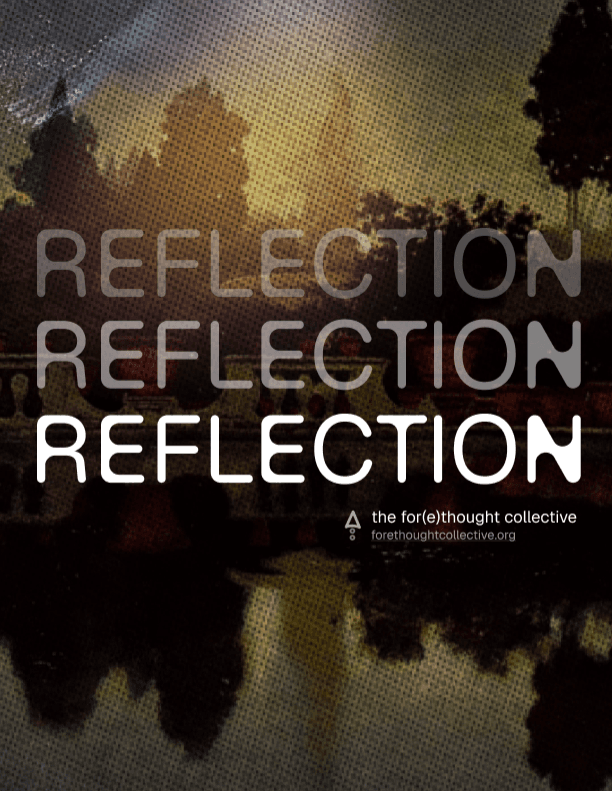 The For(e)thought Collective latest issue
