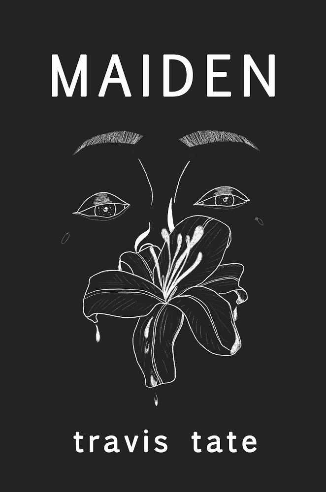 Book cover of MAIDEN by travis tate