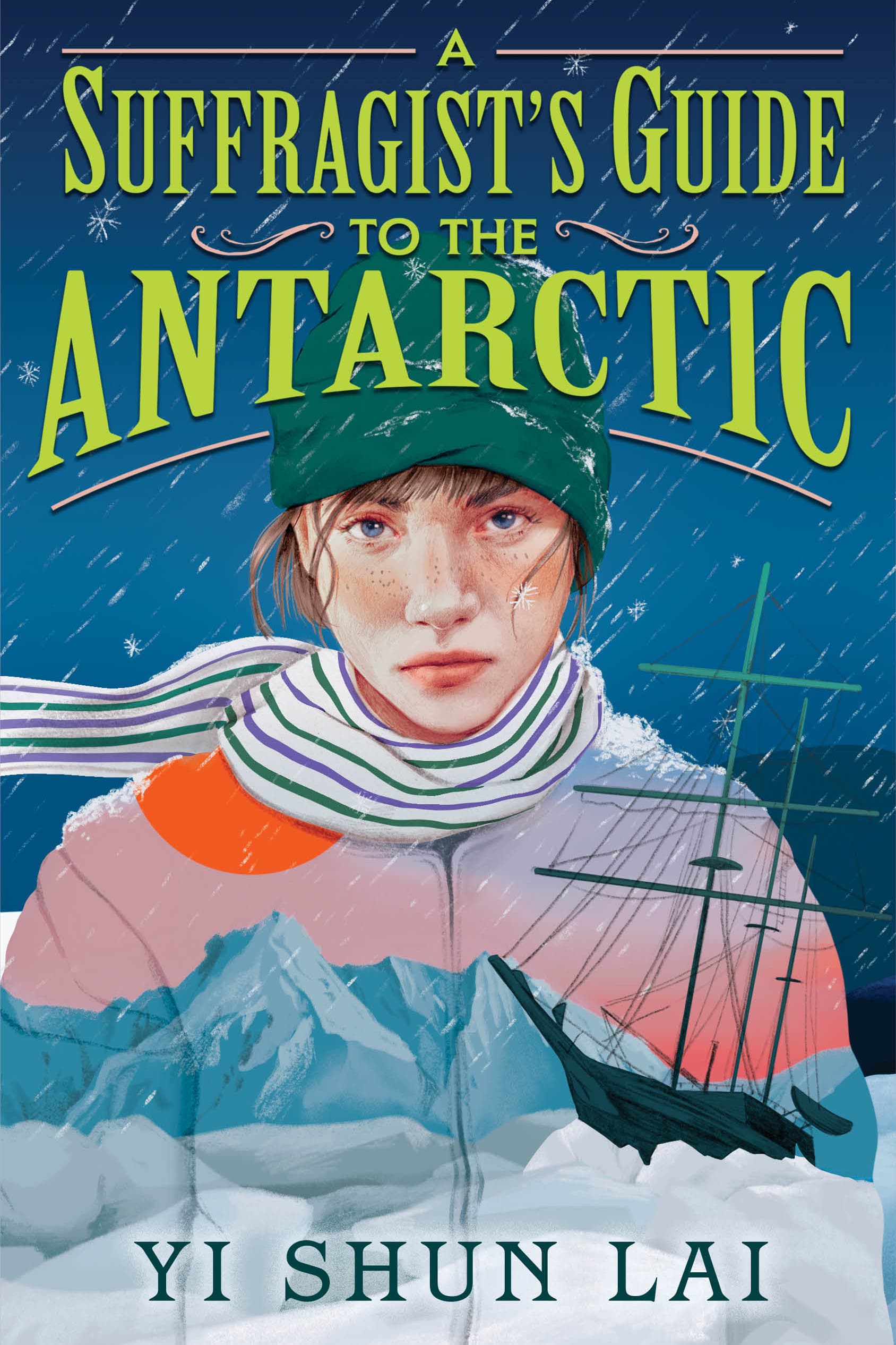Book cover of A Suffragist's Guide to the Antarctic by Yi Shun Lai