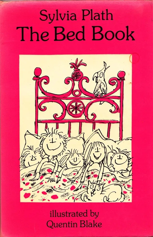Book cover of The Bed Book by Sylvia Plath