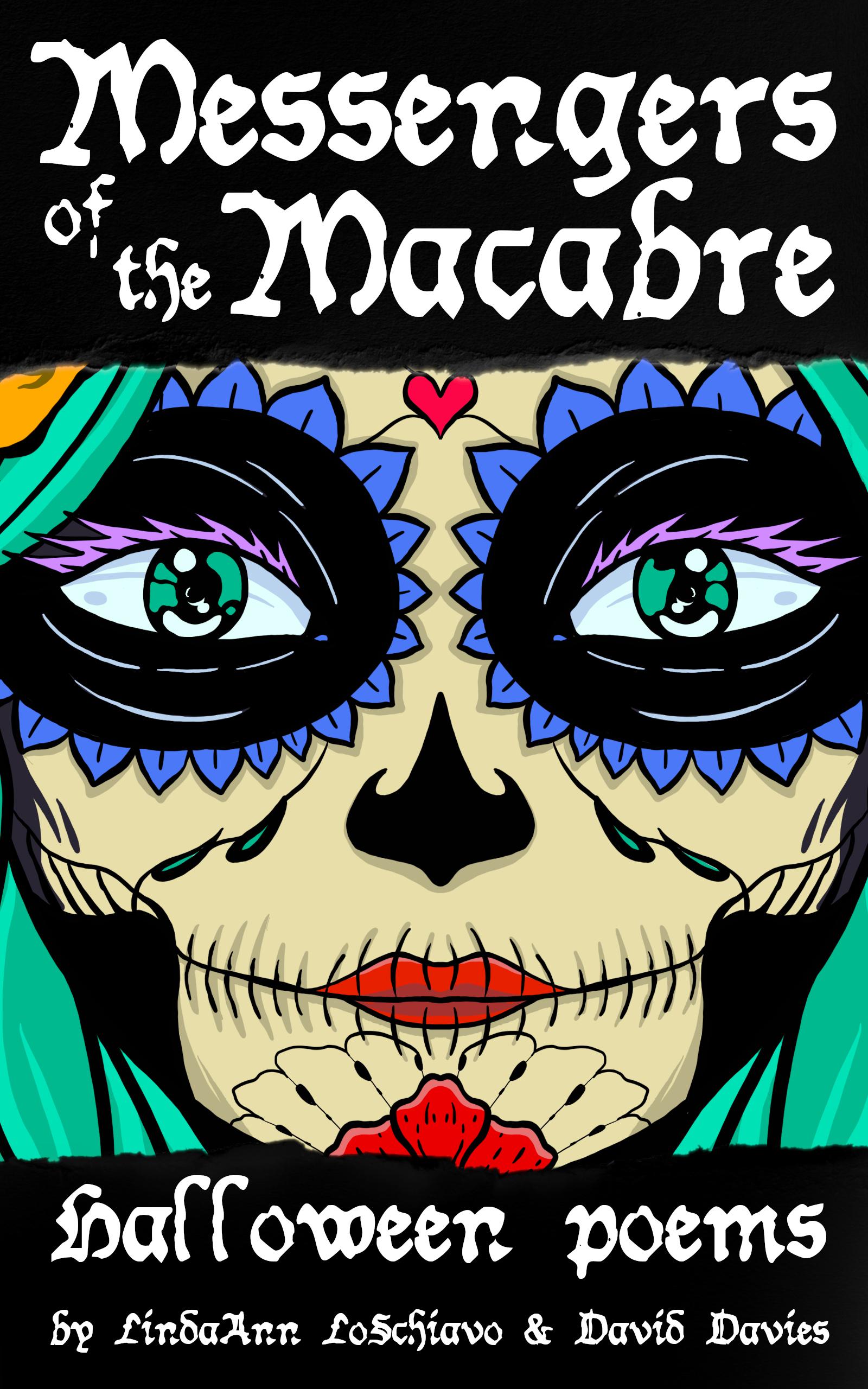 Book cover of Messengers of the Macabre: Hallowe'en Poems by LindaAnn LoSchiavo