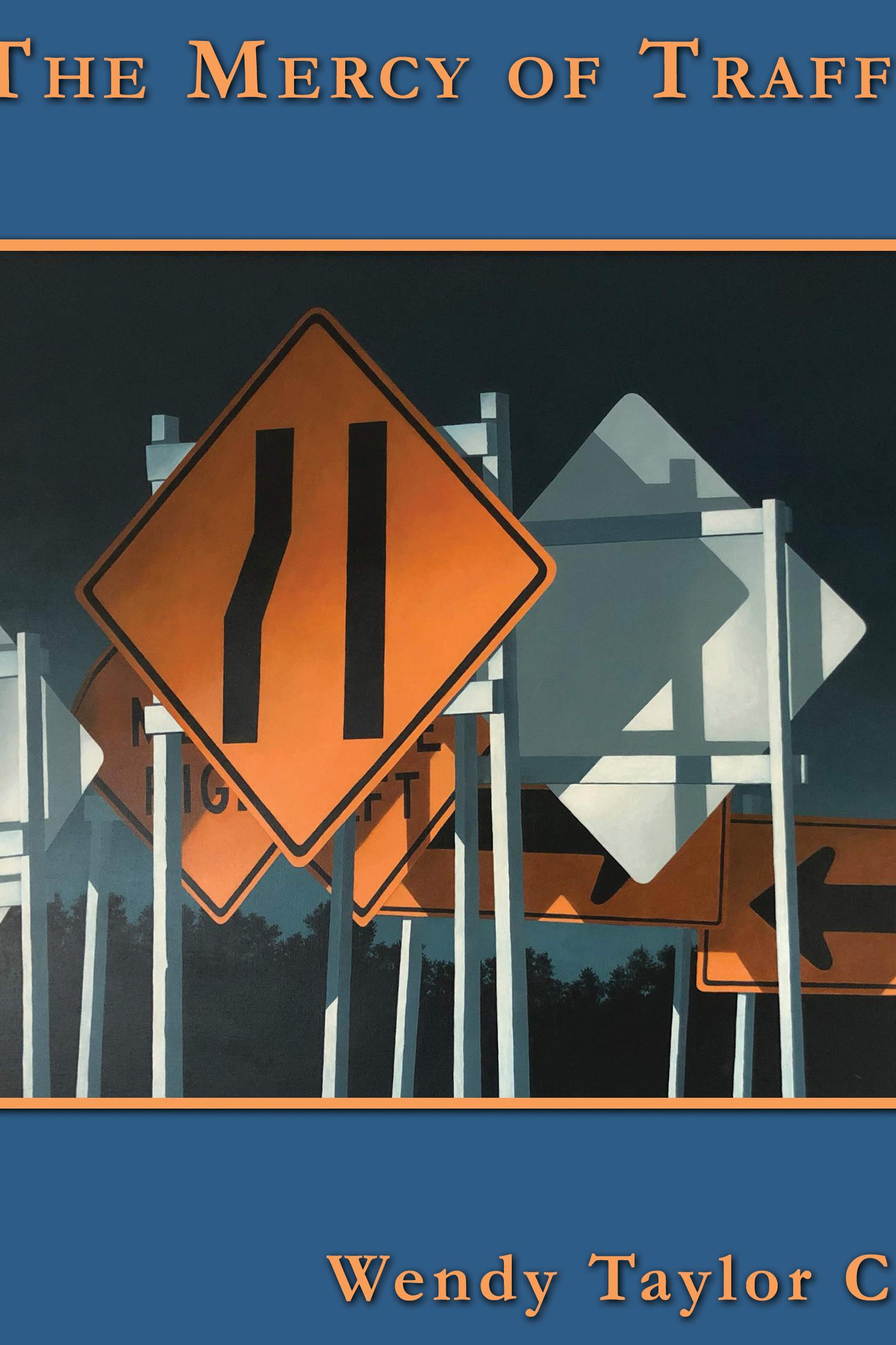 Book cover of The Mercy of Traffic by wtcarkie