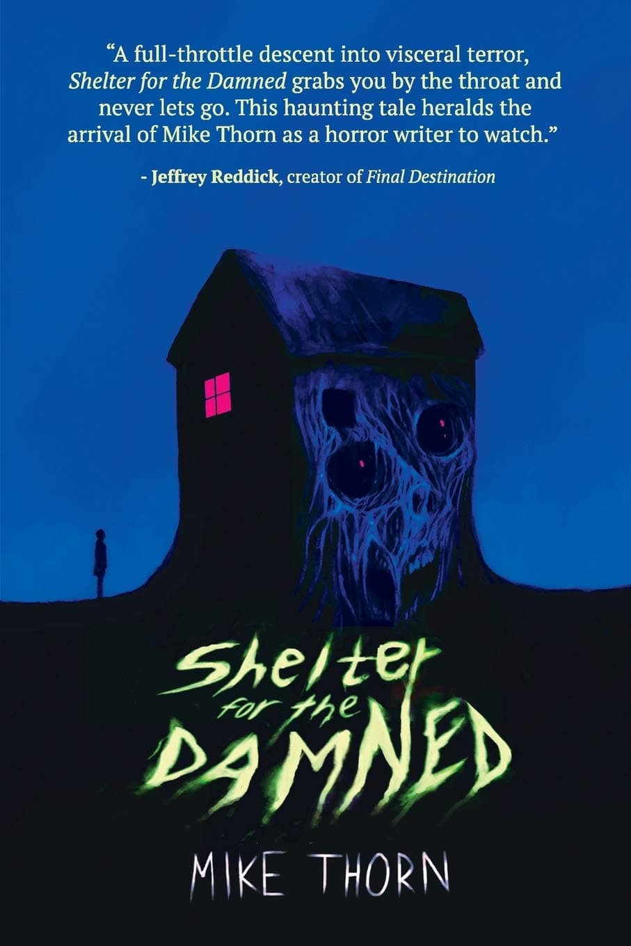 Book cover of Shelter for the Damned by Mike Thorn