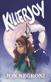 Book cover of Killerjoy by Jon Negroni