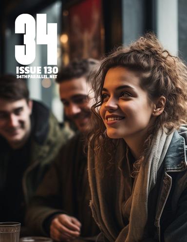34MAG | 34thParallel.net latest issue