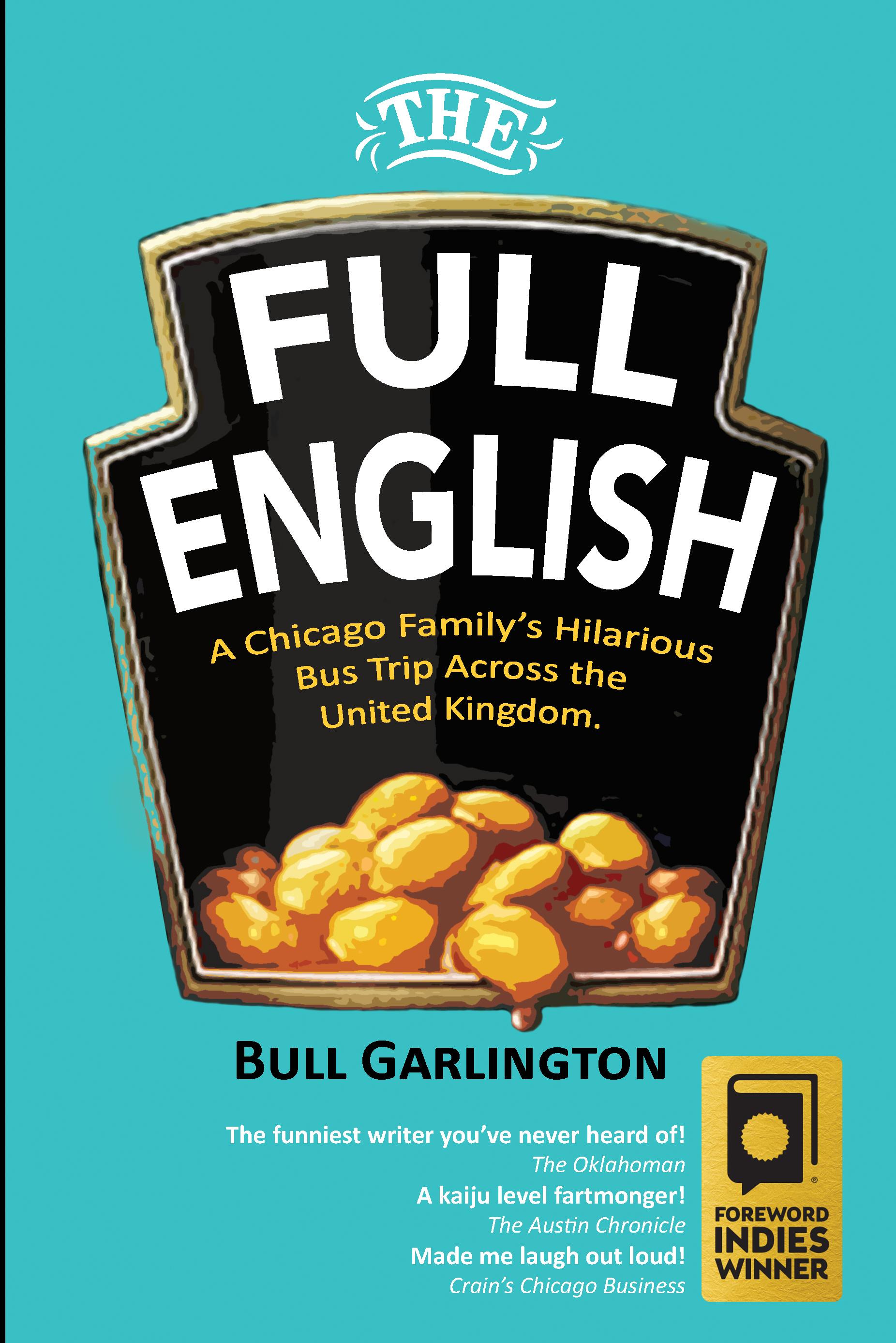 Book cover of The Full English by Christopher Garlington