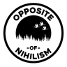Opposite of Nihilism logo
