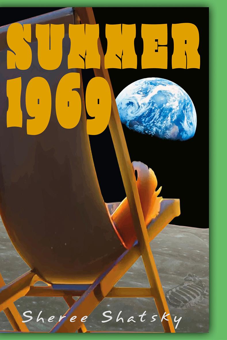Book cover of Summer 1969 by Sheree Shatsky
