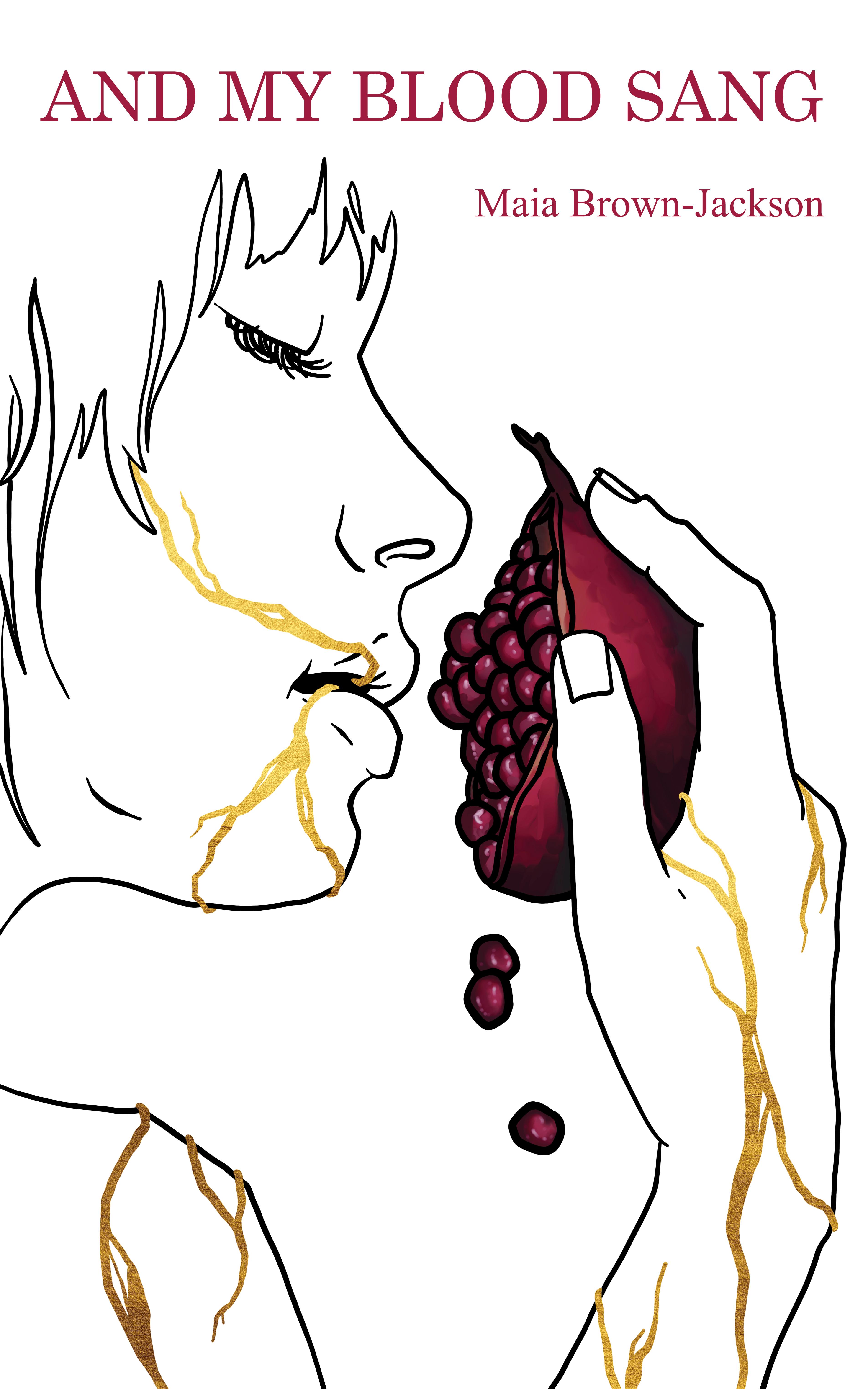 Book cover of And My Blood Sang by Maia Brown-Jackson
