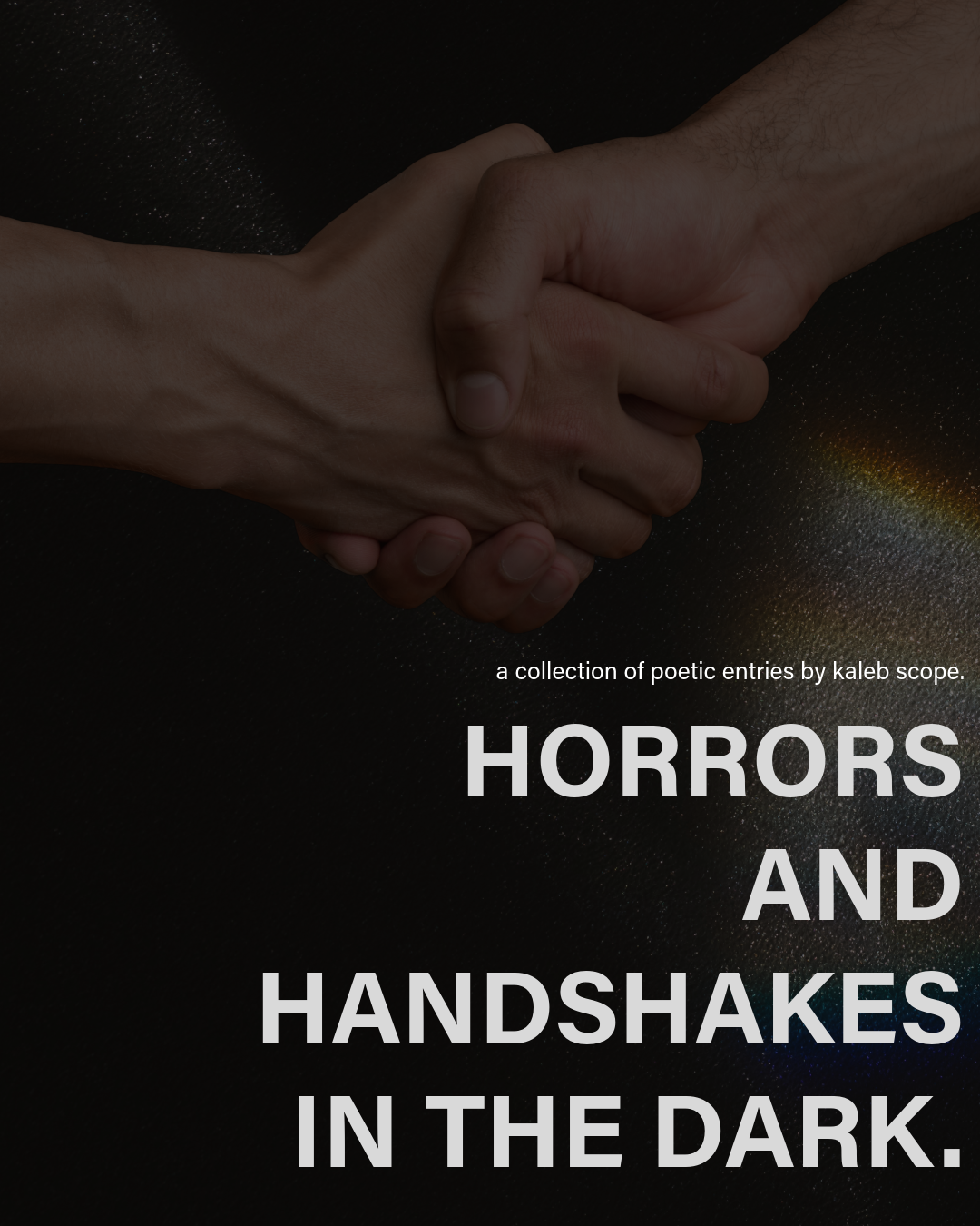 Book cover of Horrors and Handshakes in the Dark by kaleb