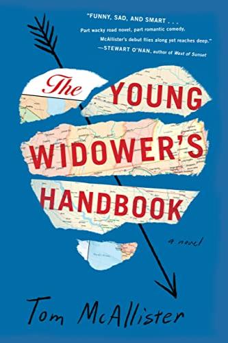 Book cover of The Young Widower's Handbook by Tom McAllister