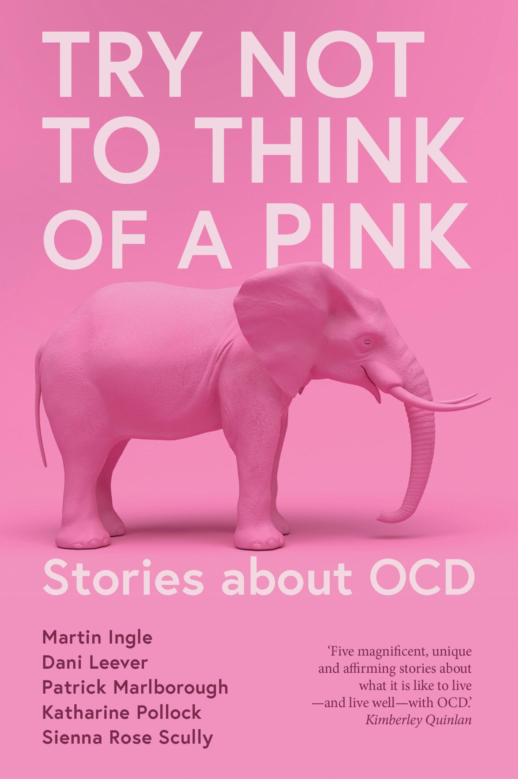 Book cover of Try Not to Think of a Pink Elephant by Katharine Pollock