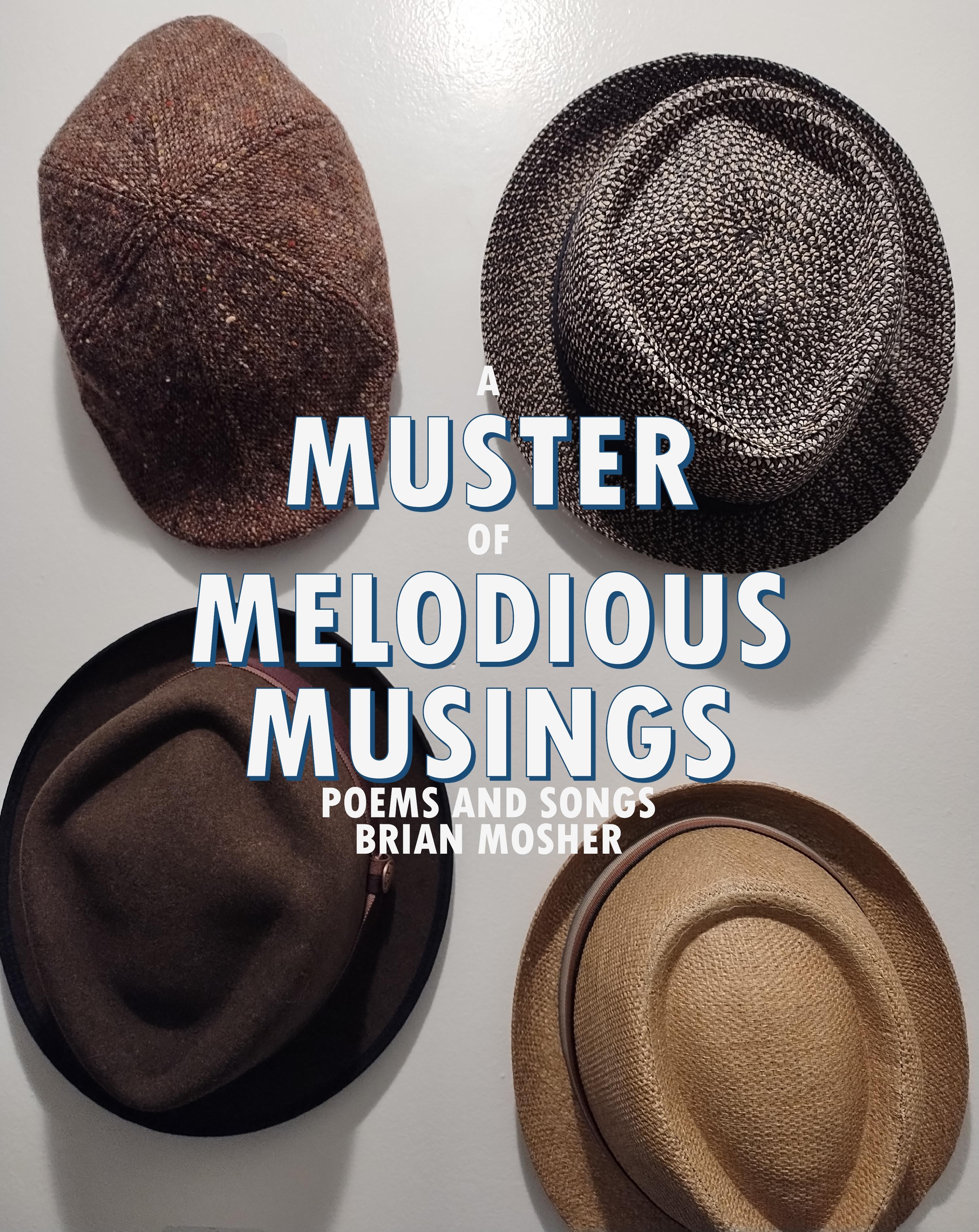 Book cover of A Muster of Melodious Musings by mosherb987