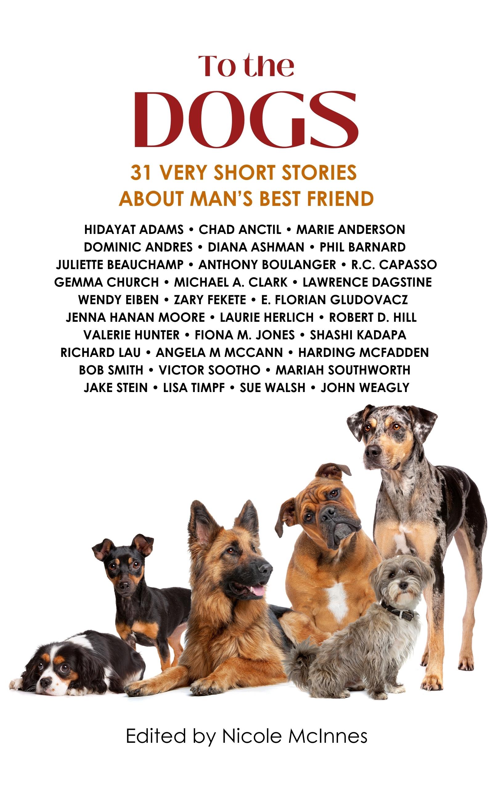 Book cover of To The Dogs by Lawrence Dagstine