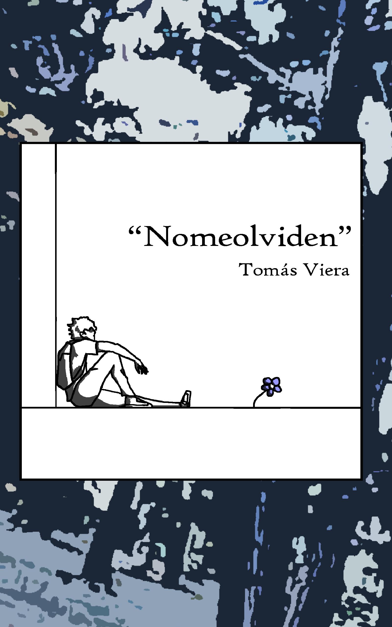 Book cover of Nomeolviden by T. I. Viera