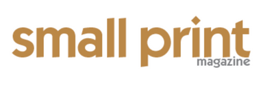 Small Print Magazine latest issue